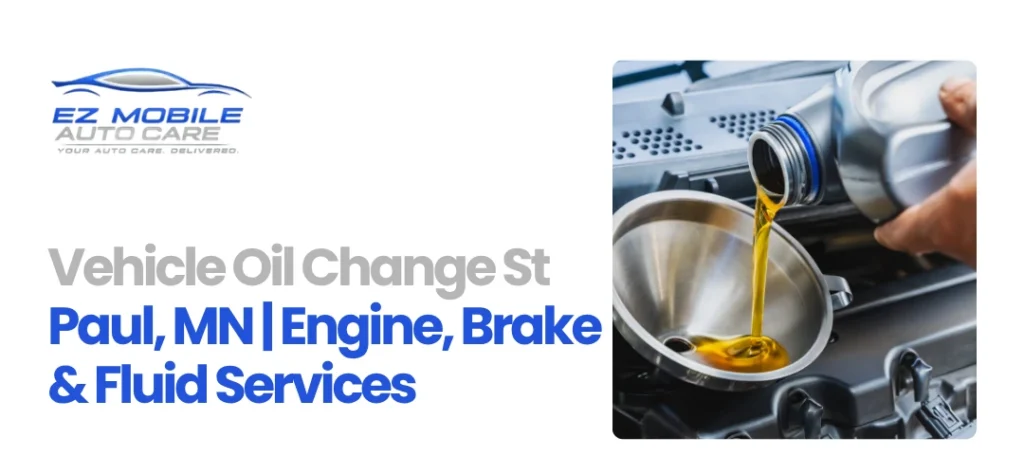 Vehicle Oil Change St Paul, MN