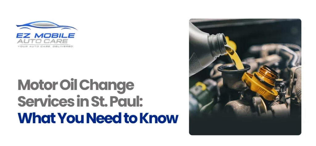 Motor Oil Change Services St. Paul