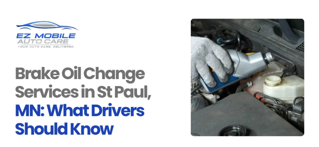 Brake Oil Change Services St Paul, MN