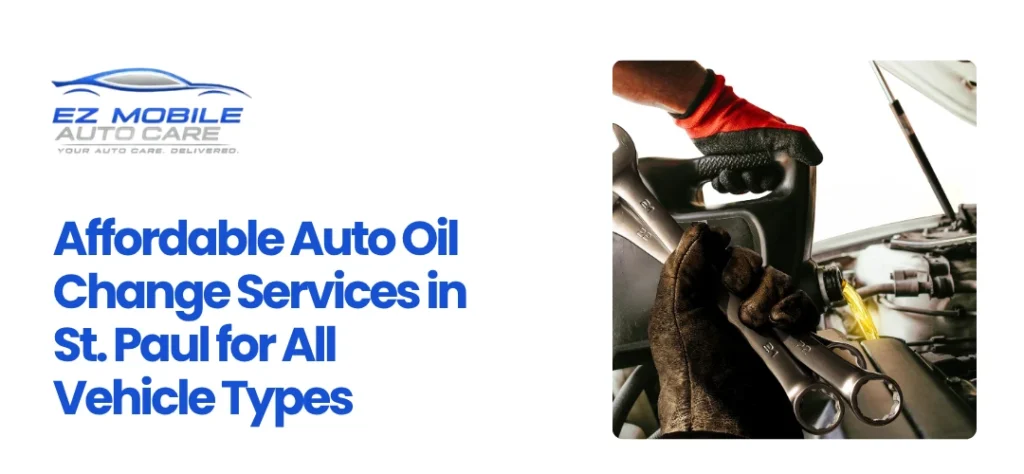 Auto Oil Change Services St. Paul